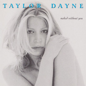 Disco Naked Without You (Special Edition) de Taylor Dayne