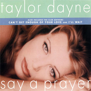 Disco Say A Prayer de Taylor Dayne