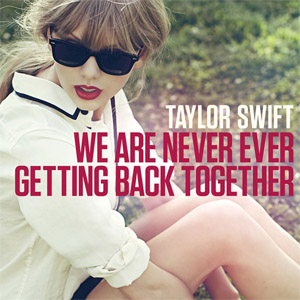Disco We Are Never Ever Getting Back Together de Taylor Swift