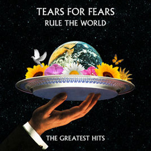 Disco Rule The World: The Greatest Hits de Tears for Fears