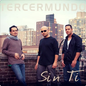 Disco Sin Ti de TercerMundo
