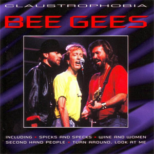 Disco Claustrophobia de Bee Gees