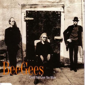 Disco I Could Not Love You More de Bee Gees