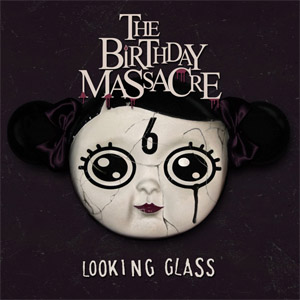 Disco Looking Glass (Ep) de The Birthday Massacre