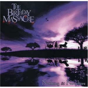 Disco Nothing & Nowhere de The Birthday Massacre