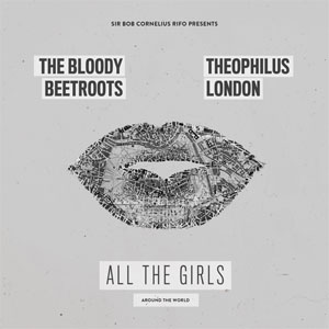 Disco All the Girls (Around the World) de The Bloody Beetroots