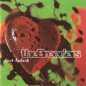 Disco Last Splash de The Breeders