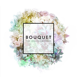 Disco Bouquet (Ep) de The Chainsmokers