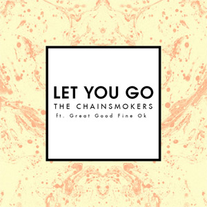 Disco Let You Go de The Chainsmokers