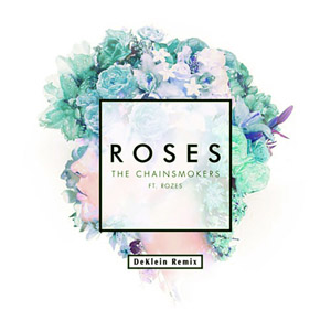 Disco Roses (Deklein Remix) de The Chainsmokers