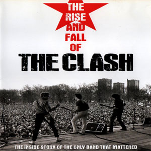 Disco The Rise And The Fall Of The Clash de The Clash