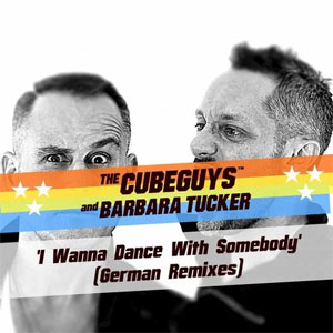 Disco I Wanna Dance with Somebody (German Remixes) de The Cube Guys