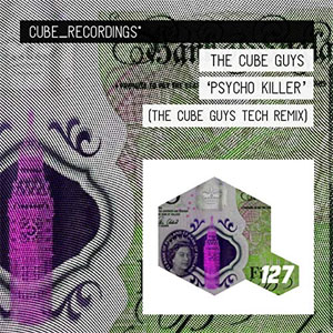 Disco Psycho Killer (The Cube Guys Tech Remix) de The Cube Guys