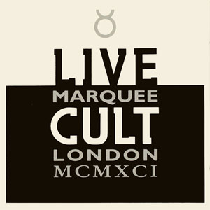 Disco Live Cult Marquee London MCMXCI de The Cult