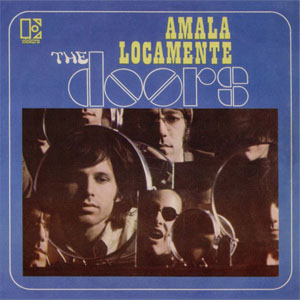 Disco Amala Locamente de The Doors