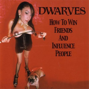 Disco How To Win Friends And Influence People de The Dwarves