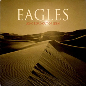 Disco Long Road Out Of Eden de The Eagles
