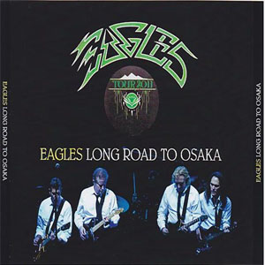 Disco Long Road To Osaka de The Eagles