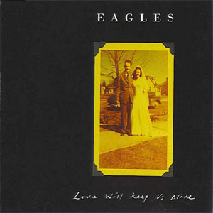 Disco Love Will Keep Us Alive de The Eagles