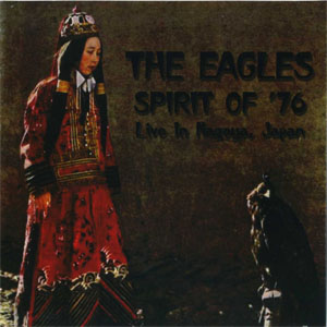 Disco Spirit Of 76 - Live In Nagoya, Japan de The Eagles
