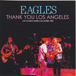 Disco Thank You Los Angeles de The Eagles