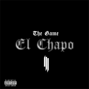 Disco El Chapo de The Game
