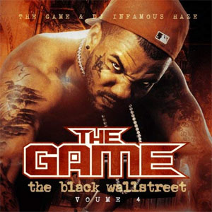 Disco The Black Wallstreet, Vol. 4 de The Game