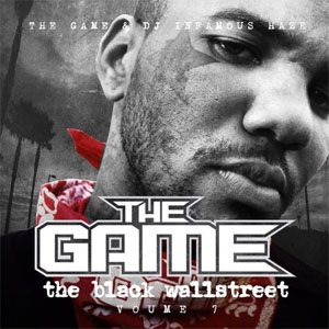 Disco The Black Wallstreet, Vol. 7 de The Game