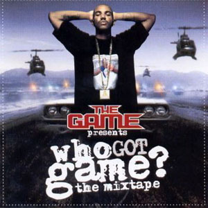Disco Who Got Game? The Mixtape de The Game