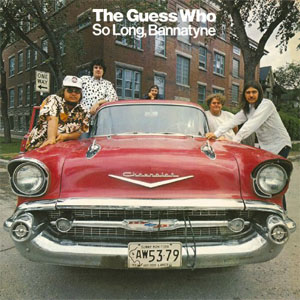 Disco So Long, Bannatyne de The Guess Who