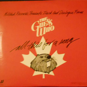 Disco Hilltak Records Presents Track and Dialogue From All This for A Song de The Guess Who