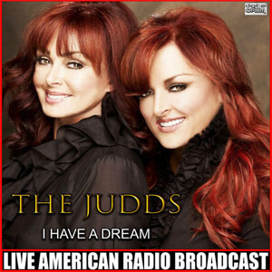 Disco I Have a Dream (En Vivo) de The Judds