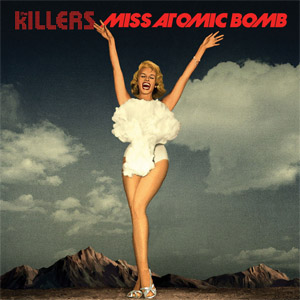 Disco Miss Atomic Bomb de The Killers