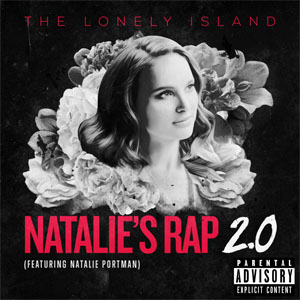 Disco Natalie’s Rap 2.0 de The Lonely Island