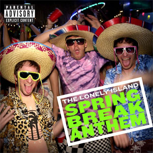 Disco Spring Break Anthem de The Lonely Island