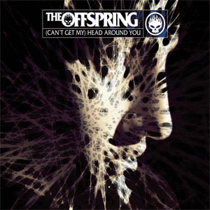 Disco (Can't Get My) Head Around You de The Offspring