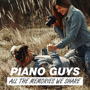 Disco All The Memories We Share de The Piano Guys