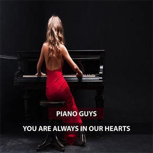 Disco You Are Always In Our Hearts de The Piano Guys