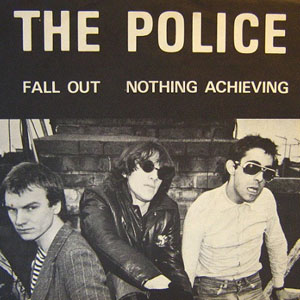 Disco Fall Out / Nothing Achieving de The Police