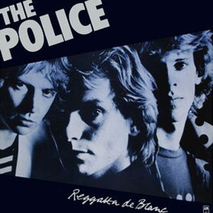 Disco Reggatta De Blanc de The Police