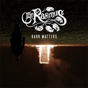 Disco Dark Matters de The Rasmus