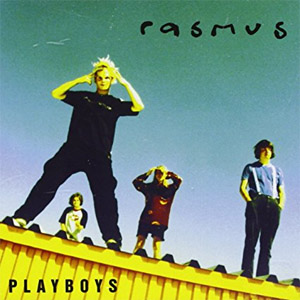 Disco Playboys de The Rasmus