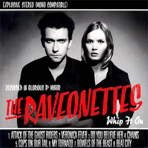 Disco Whip It On de The Raveonettes
