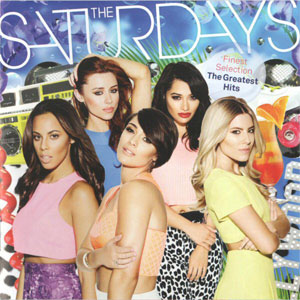 Disco Finest Selection: The Greatest Hits de The Saturdays