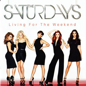 Disco Living For The Weekend de The Saturdays