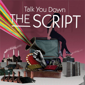 Disco Talk You Down de The Script