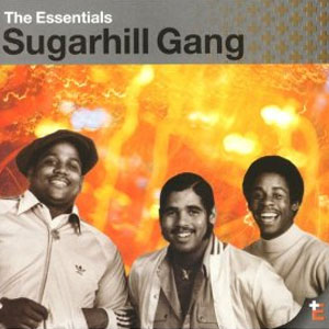Disco The Essentials de The Sugarhill Gang