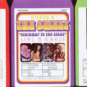 Disco Stairway To The Stars - Live & Rare de The Sweet