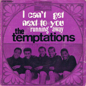 Disco I Can't Get Next To You de The Temptations