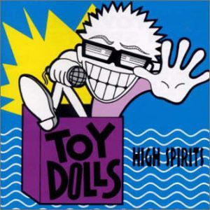 Disco High Spirits de The Toy Dolls